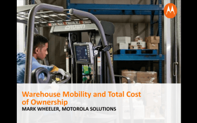 Zebra Technologies “Warehouse Mobility – Total Cost of Ownership (TCO) Factors” Webinar
