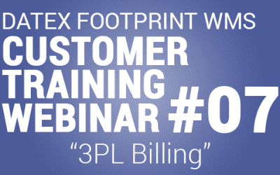 Clients Only: Datex Footprint® WMS Customer Training #7 – 3PL Billing Module Overview