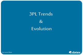 3PL Trends and Evolution