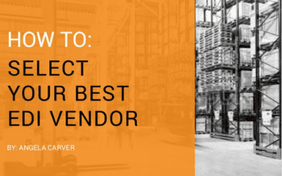 How to Select Your Best EDI Vendor